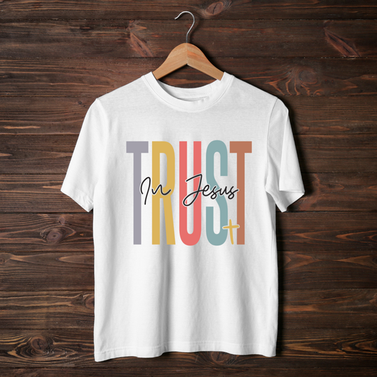 Trust in Jesus Tee