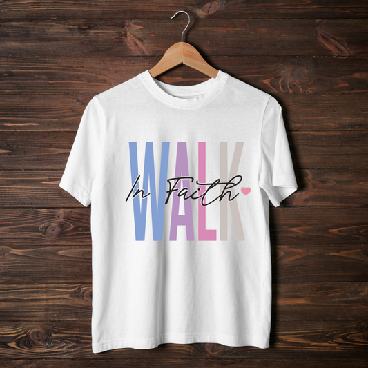 Walk in Faith Tee